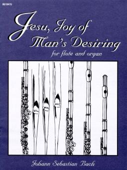Jesu, Joy Of Man's Desiring For Flute and Organ 