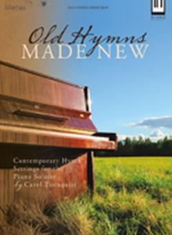 Old Hymns Made New 