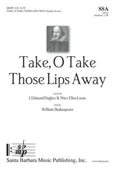 Take, O Take Those Lips Away 