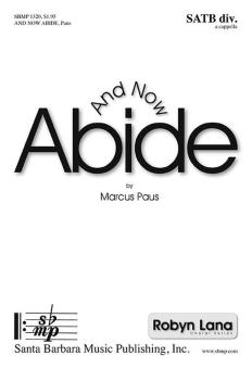 And Now Abide 
