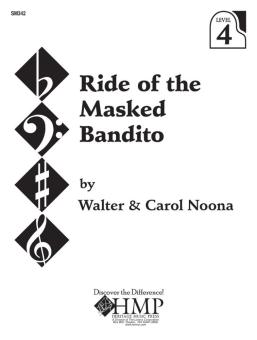 Ride Of The Masked Bandito 