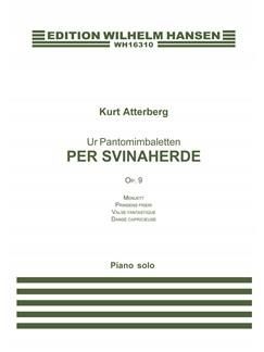 Ur Pantomimbaletten 'Per Svinaherde' Op.9 