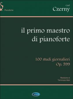 Il Primo Maestro Di Pianoforte Op. 599 