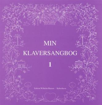 Min Klaver Sangbog 1 