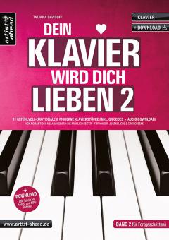 Dein Klavier wird Dich lieben 2 