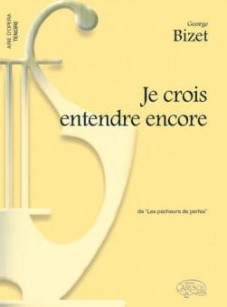 Je crois entendre encore 