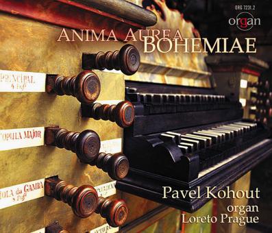 Anima Aurea Bohemiae - Böhmischer Orgelbarock in Prag 