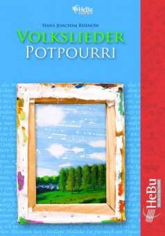 Volkslieder Potpourri 