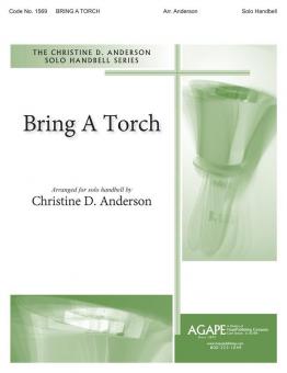 Bring a Torch 