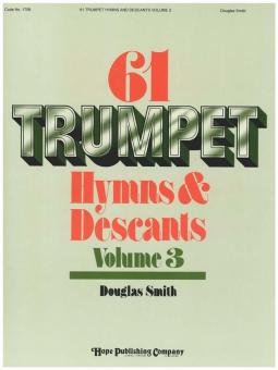 61 Trumpet Hymns & Descants, Vol. III 
