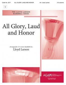 All Glory, Laud and Honor 