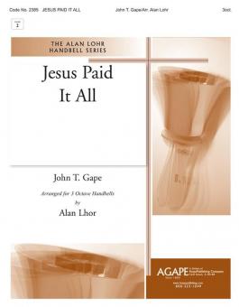 Jesus Paid It All 