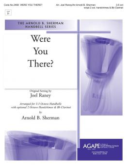 Were You There? 