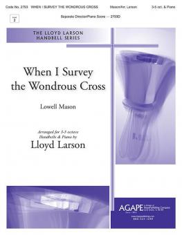 When I Survey The Wondrous Cross 