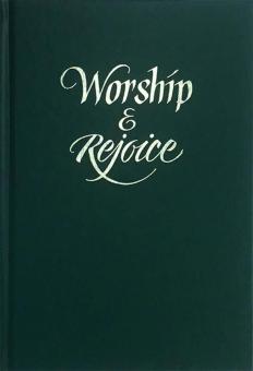Worship and Rejoice 