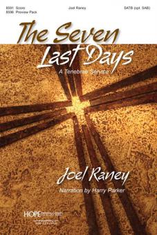 The Seven Last Days: A Tenebrae Service 