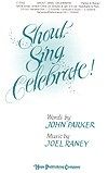 Shout, Sing, Celebrate! 