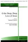 O the Deep, Deep Love of Jesus 