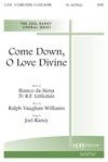Come Down, O Love Divine 