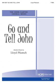 Go and Tell John 