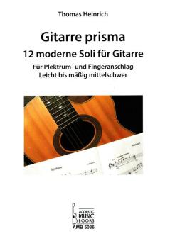 Gitarre prisma. 12 moderne Soli für Gitarre. 