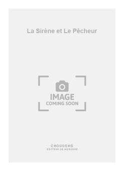La Sirène et Le Pêcheur 
