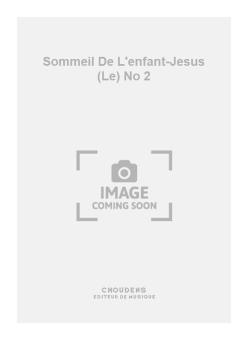 Le Sommeil de L'enfant-Jesus No. 2 