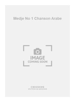 Medje No. 1 Chanson Arabe 