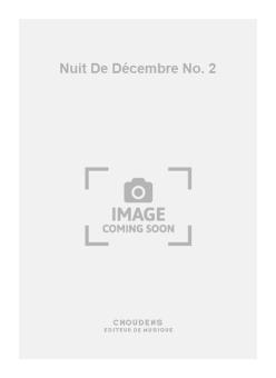 Nuit de Décembre No. 2 