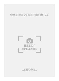 Le Mendiant de Marrakech 