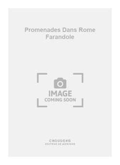 Promenades Dans Rome Farandole 