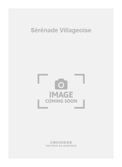 Sérénade Villageoise 