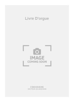 Livre D'orgue 