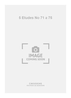 5 Etudes No. 71 a 75 