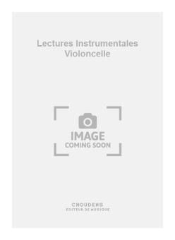 Lectures Instrumentales Violoncelle 