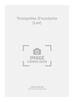 Les Trompettes D'eustache 