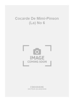 La Cocarde de Mimi-Pinson No. 6 