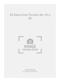 40 Exercices Faciles No. 18 a 40 