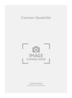 Carmen Quadrille 
