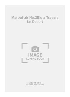 Marouf air No.2Bis a Travers Le Desert 