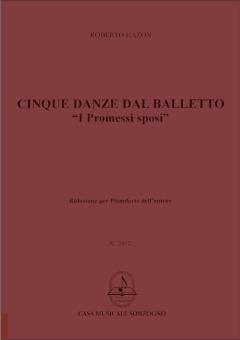 5 Danze (dal balletto I promessi sposi) 