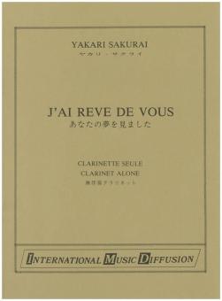 J'ai rêvé de vous 