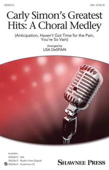 Carly Simon's Greatest Hits: A Choral Medley Standard