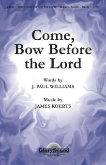 Come Bow Before the Lord 