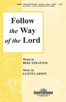 Follow the Way of the Lord 