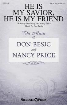 He Is My Savior, He Is My Friend Standard