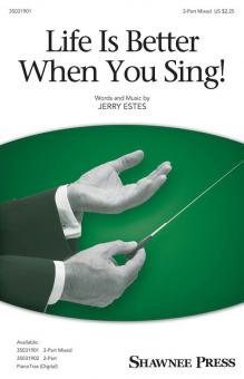 Life Is Better When You Sing! Standard