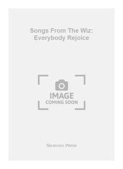 Songs from The Wiz: Everybody Rejoice 