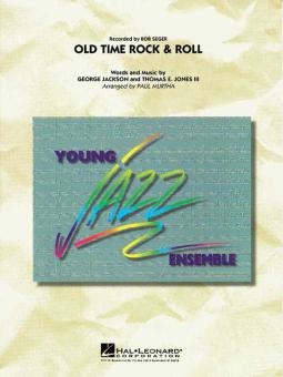 Old Time Rock & Roll 