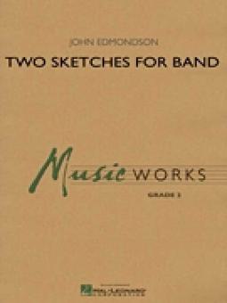 Two Sketches For Band 